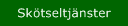 Skötseltjänster